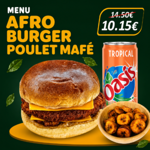 Menu Afro Burger Poulet Mafé